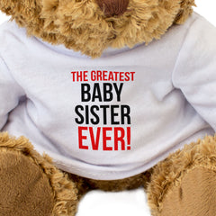 THE GREATEST BABY SISTER EVER - Teddy Bear - Cute Cuddly Soft - Gift Present