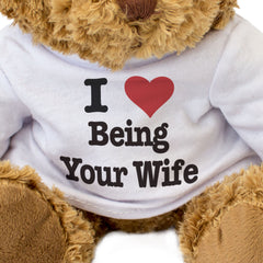 I Love Being Your Wife - Teddy Bear