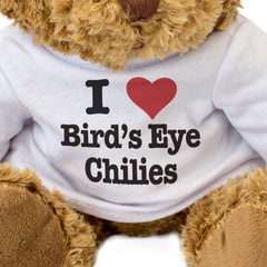 I LOVE BIRD'S EYE CHILIES - Teddy Bear - Cute Cuddly Soft - Gift Present