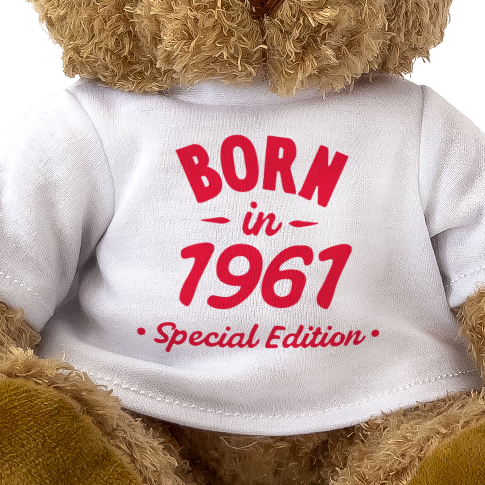 BORN IN 1961 (SPECIAL EDITION) - Teddy Bear - Cute Funny - Birthday Gift Present