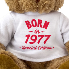 BORN IN 1977 (SPECIAL EDITION) - Teddy Bear - Cute Funny - Birthday Gift Present