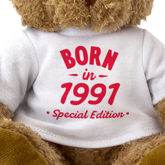 BORN IN 1991 (SPECIAL EDITION) - Teddy Bear - Cute Funny - Birthday Gift Present