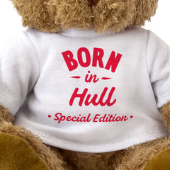 BORN IN HULL (SPECIAL EDITION) - Teddy Bear - Cute - Yorkshire Gift Present