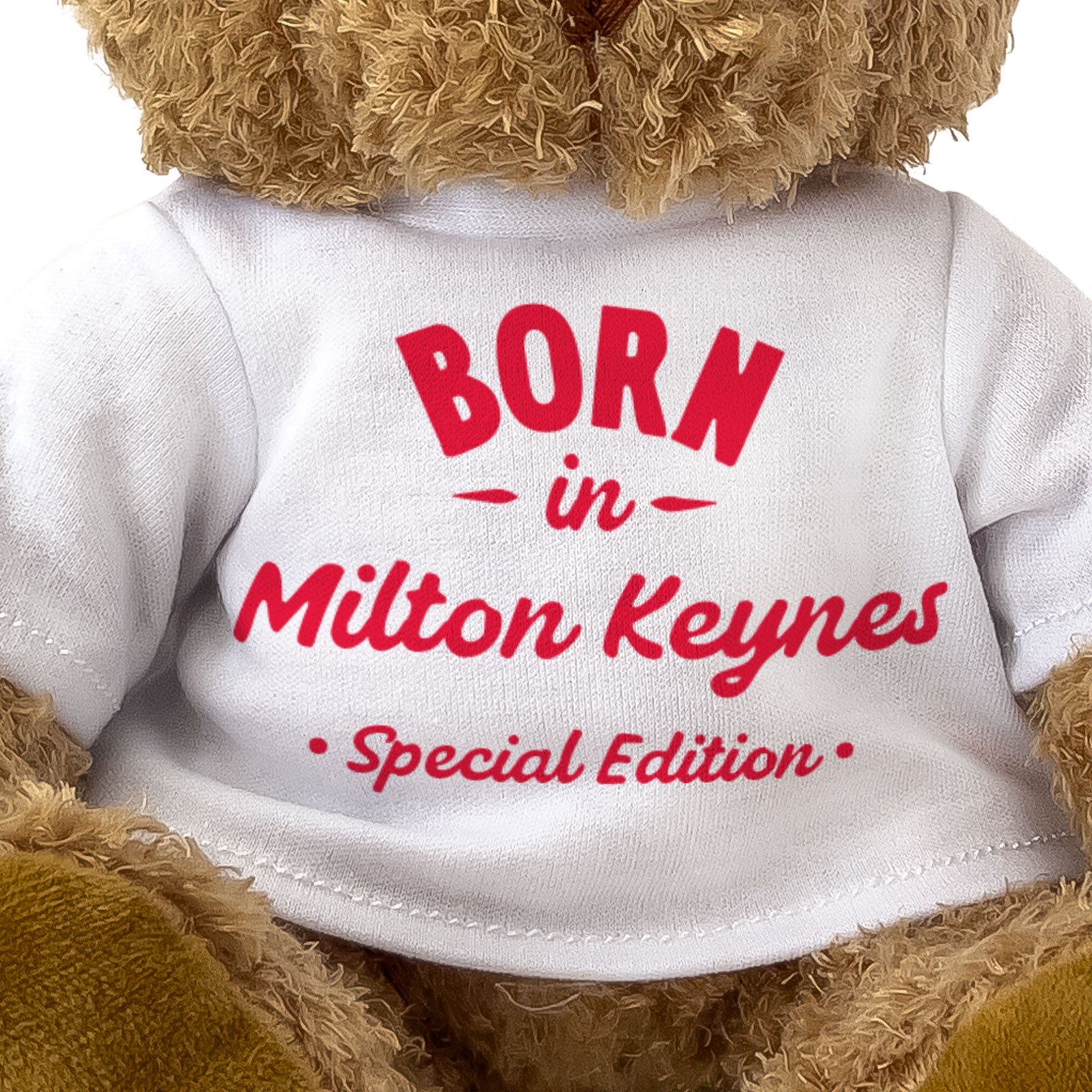 BORN IN MILTON KEYNES (SPECIAL EDITION) - Teddy Bear - Cute - Gift Present