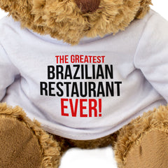 The Greatest Brazilian Restaurant Ever - Teddy Bear