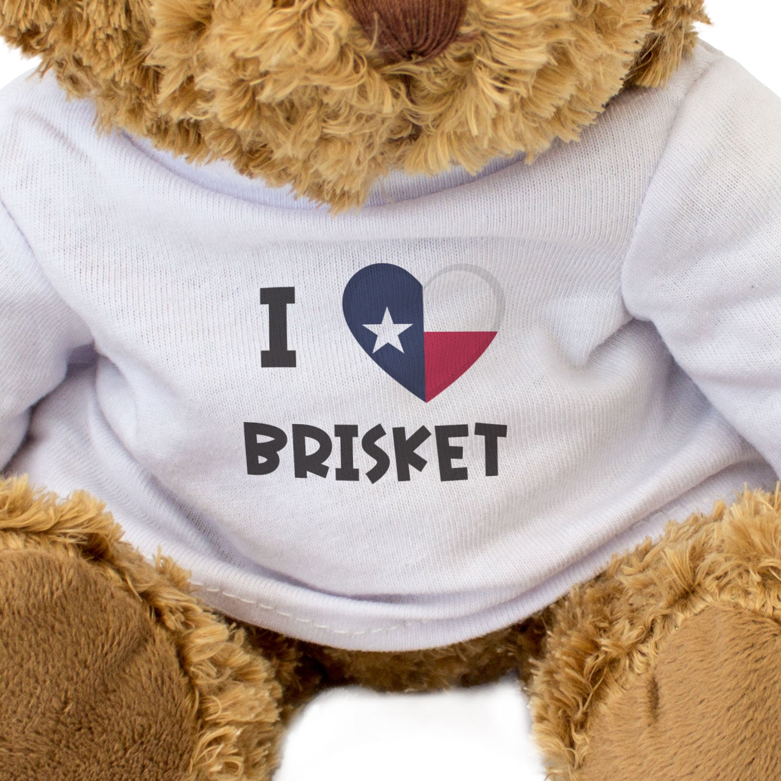 I LOVE BRISKET (TEXAS FLAG) - Teddy Bear - Cute Funny Souvenir Gift Present