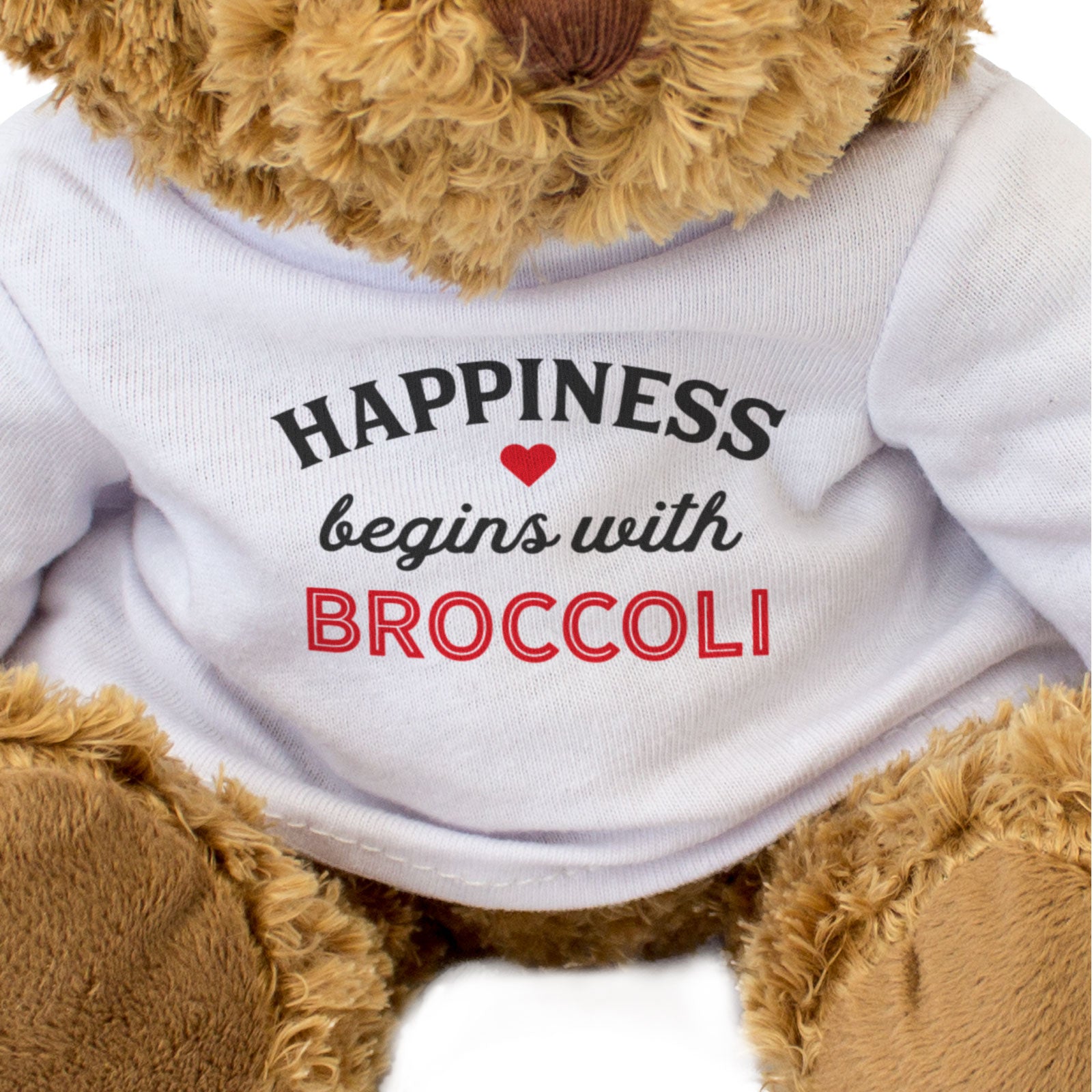 HAPPINESS BEGINS WITH BROCCOLI - Teddy Bear - Cute Funny Soft - Gift Present