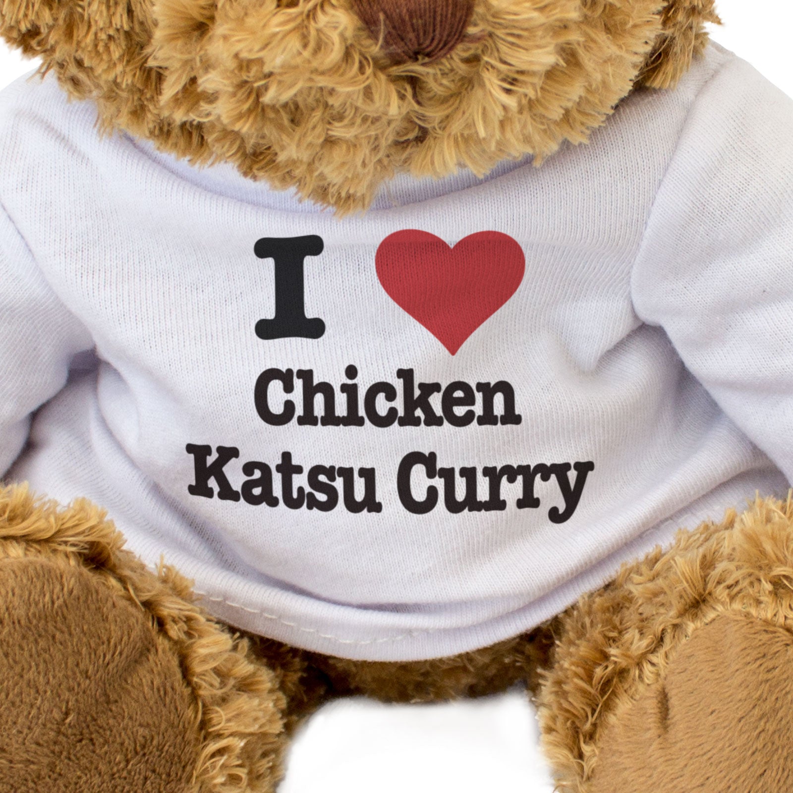 I LOVE CHICKEN KATSU CURRY - Teddy Bear - Cute Cuddly Soft - Gift Present