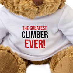 THE GREATEST CLIMBER EVER - Teddy Bear - Cute Cuddly - Gift Present