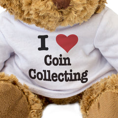 I LOVE COIN COLLECTING - Teddy Bear - Cute Cuddly Soft Adorable - Gift Present