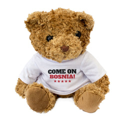 COME ON BOSNIA! - Teddy Bear - Cute Funny - Bosnian Sports Fan Gift Present