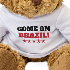 COME ON BRAZIL! - Teddy Bear - Cute Funny - Brazilian Sports Fan Gift Present
