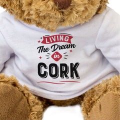 LIVING THE DREAM IN CORK - Teddy Bear - Cute - Funny Ireland Gift Present