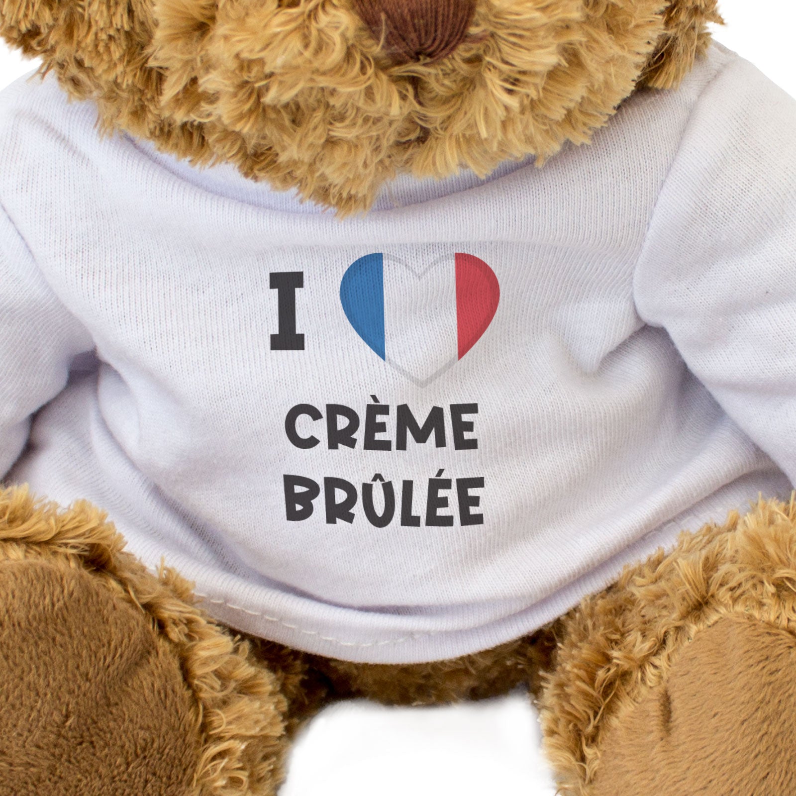 I LOVE CRÈME BRÛLÉE (FRANCE FLAG) - Teddy Bear - Funny Souvenir Gift Present