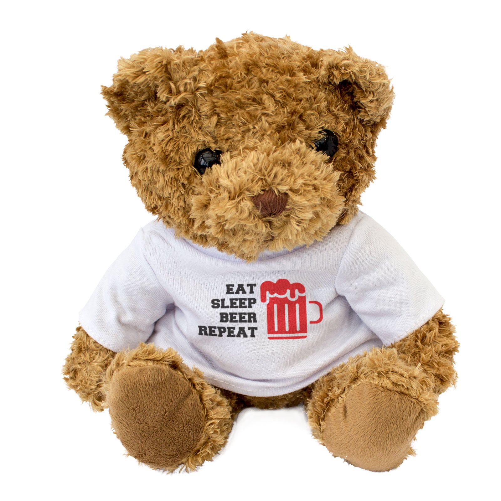 EAT SLEEP BEER REPEAT - Teddy Bear - Cute Cuddly Soft - Funny Gift Present