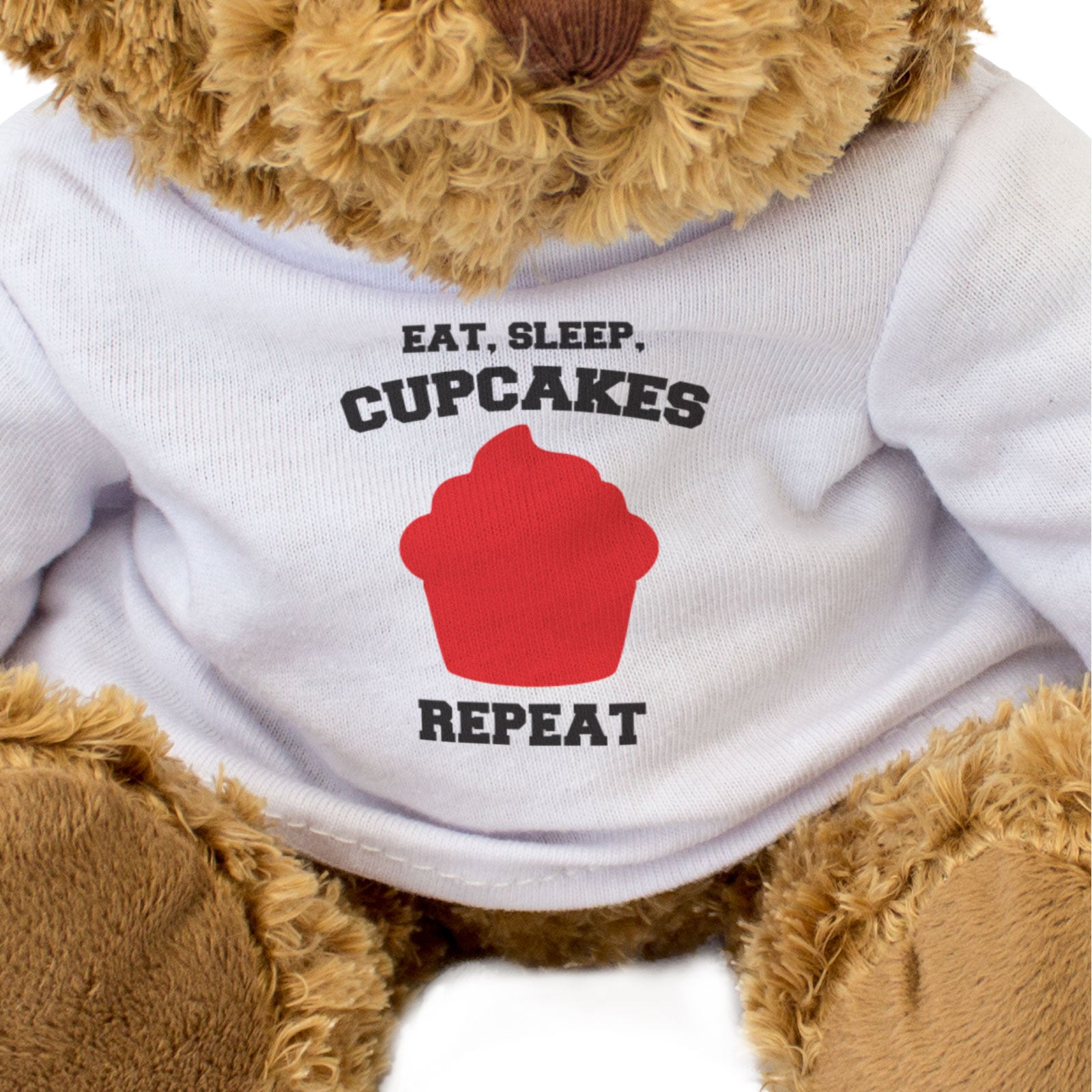 EAT SLEEP CUPCAKES REPEAT - Teddy Bear - Cute Cuddly Soft - Funny Gift Present