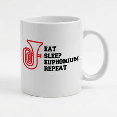 EAT SLEEP EUPHONIUM REPEAT - Mug - Funny Music Euphonist Gift Present