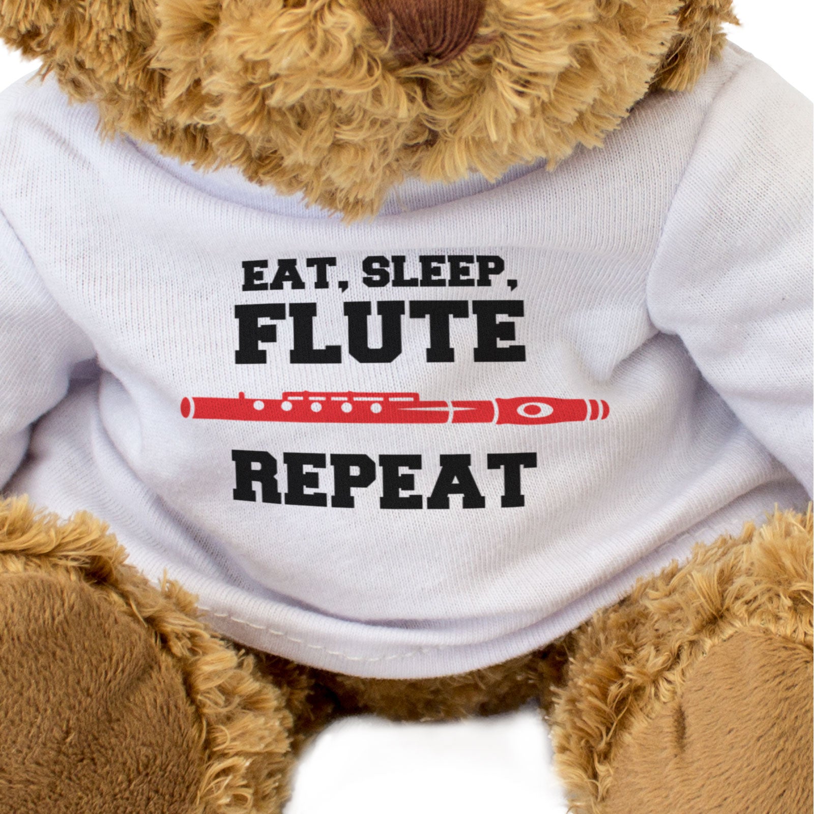 EAT SLEEP FLUTE REPEAT - Teddy Bear - Cute Funny - Music Flautist Gift Present