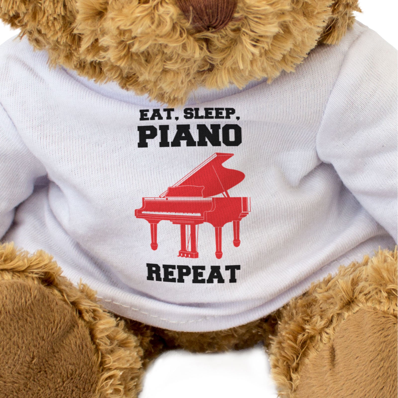 EAT SLEEP PIANO REPEAT (GRAND PIANO) - Teddy Bear - Funny - Music Gift Present