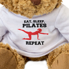 EAT SLEEP PILATES REPEAT - Teddy Bear - Cute Cuddly Soft - Funny Gift Present
