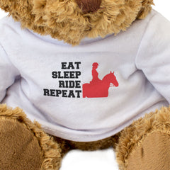 EAT SLEEP RIDE REPEAT (HALT) - Teddy Bear - Cute - Horse Riding Gift Present