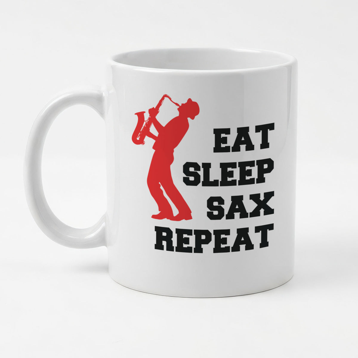 EAT SLEEP SAX REPEAT - Mug - Funny Music Saxophone Gift Present