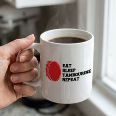 EAT SLEEP TAMBOURINE REPEAT - Mug - Funny Music Tambourinist Gift Present