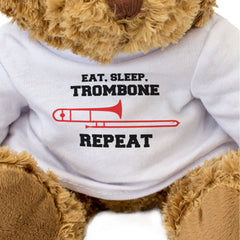 EAT SLEEP TROMBONE REPEAT - Teddy Bear - Funny - Music Trombonist Gift Present