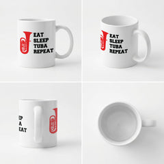 EAT SLEEP TUBA REPEAT - Mug - Funny Music Tubist Gift Present