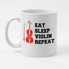 EAT SLEEP VIOLIN REPEAT - Mug - Funny Music Violinist Gift Present