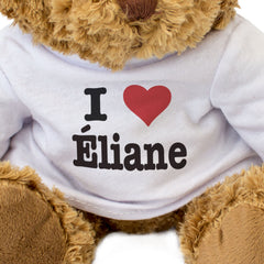 I LOVE ÉLIANE - Teddy Bear - Cute Cuddly Soft Adorable - Gift Present