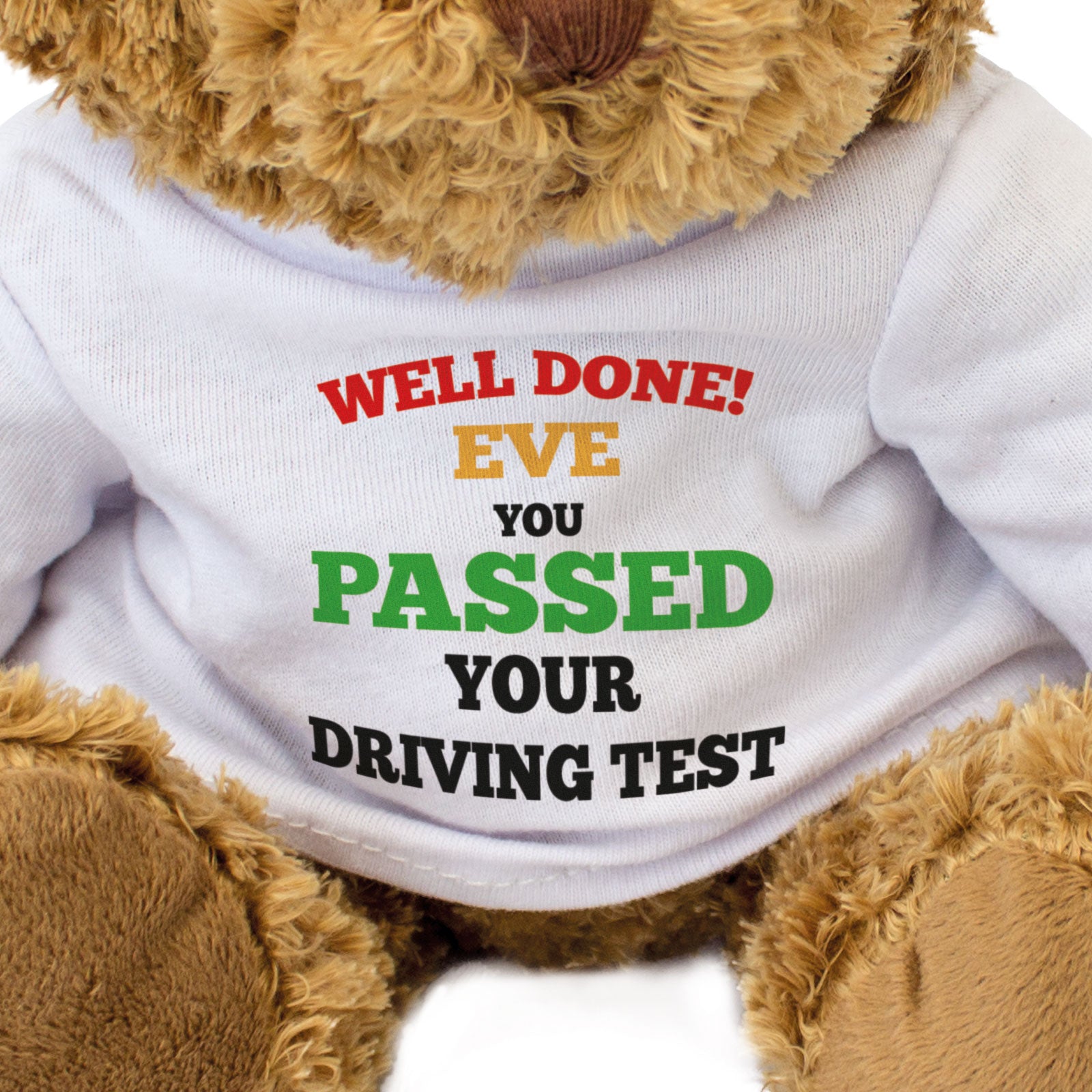 WELL DONE EVE YOU PASSED YOUR DRIVING TEST - Teddy Bear - Gift Present