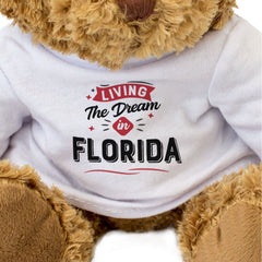 LIVING THE DREAM IN FLORIDA - Teddy Bear - Cute Cuddly - Funny Gift Present