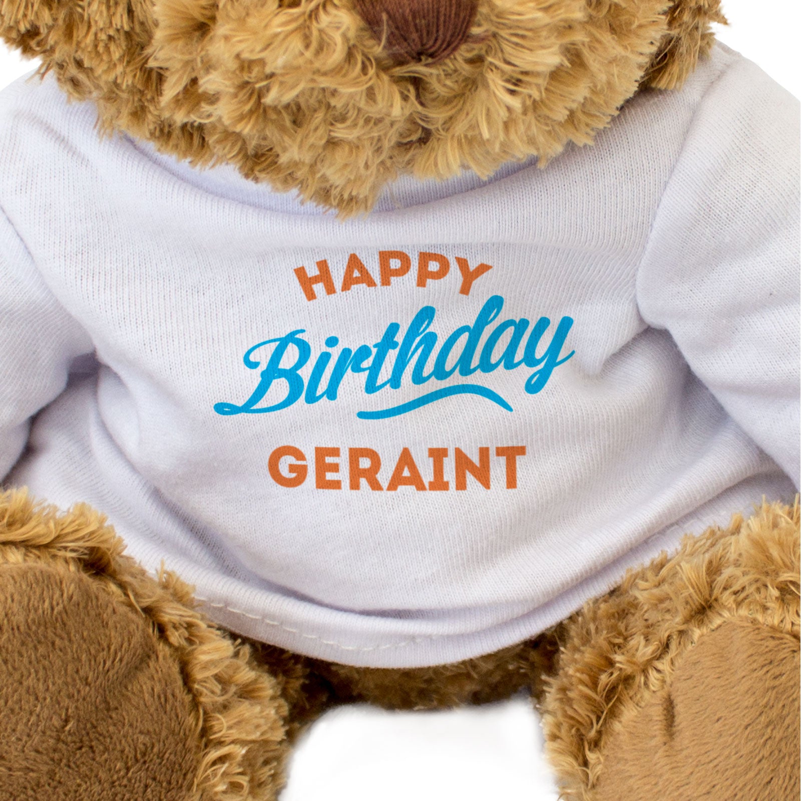 HAPPY BIRTHDAY GERAINT - Teddy Bear - Cute Cuddly Soft - Funny Gift Present