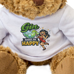 GIN MAKES ME HAPPY - Teddy Bear - Cute Cuddly Soft Adorable - Funny Gift Present