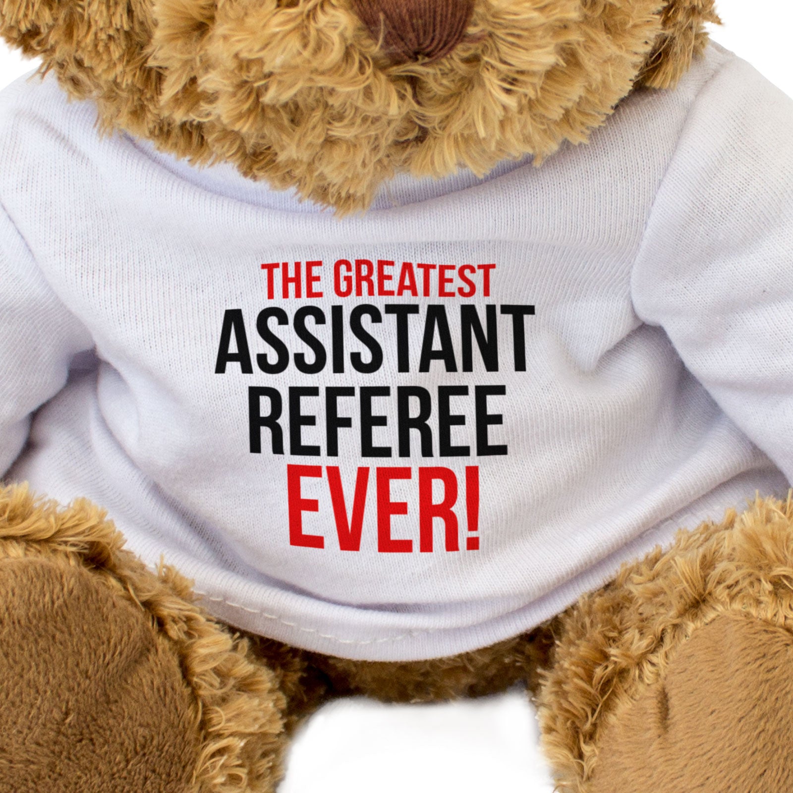 THE GREATEST ASSISTANT REFEREE EVER - Teddy Bear - Funny Football Gift Present