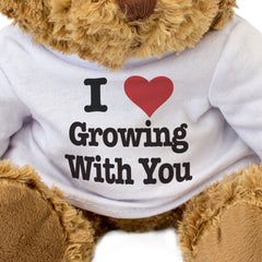 I LOVE GROWING WITH YOU - Teddy Bear - Cute Cuddly Soft - Gift Present