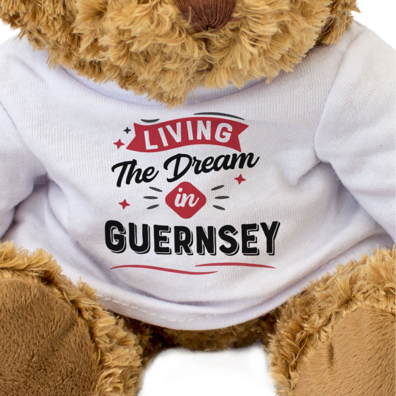 LIVING THE DREAM IN GUERNSEY - Teddy Bear - Cute - Funny Gift Present
