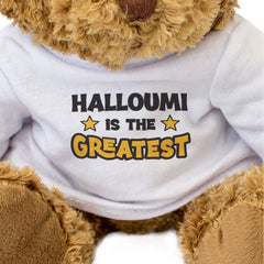 HALLOUMI IS THE GREATEST - Teddy Bear - Cute Soft Funny - Gift Present