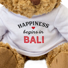 HAPPINESS BEGINS IN BALI - Teddy Bear - Cute Funny Holiday Souvenir Gift Present