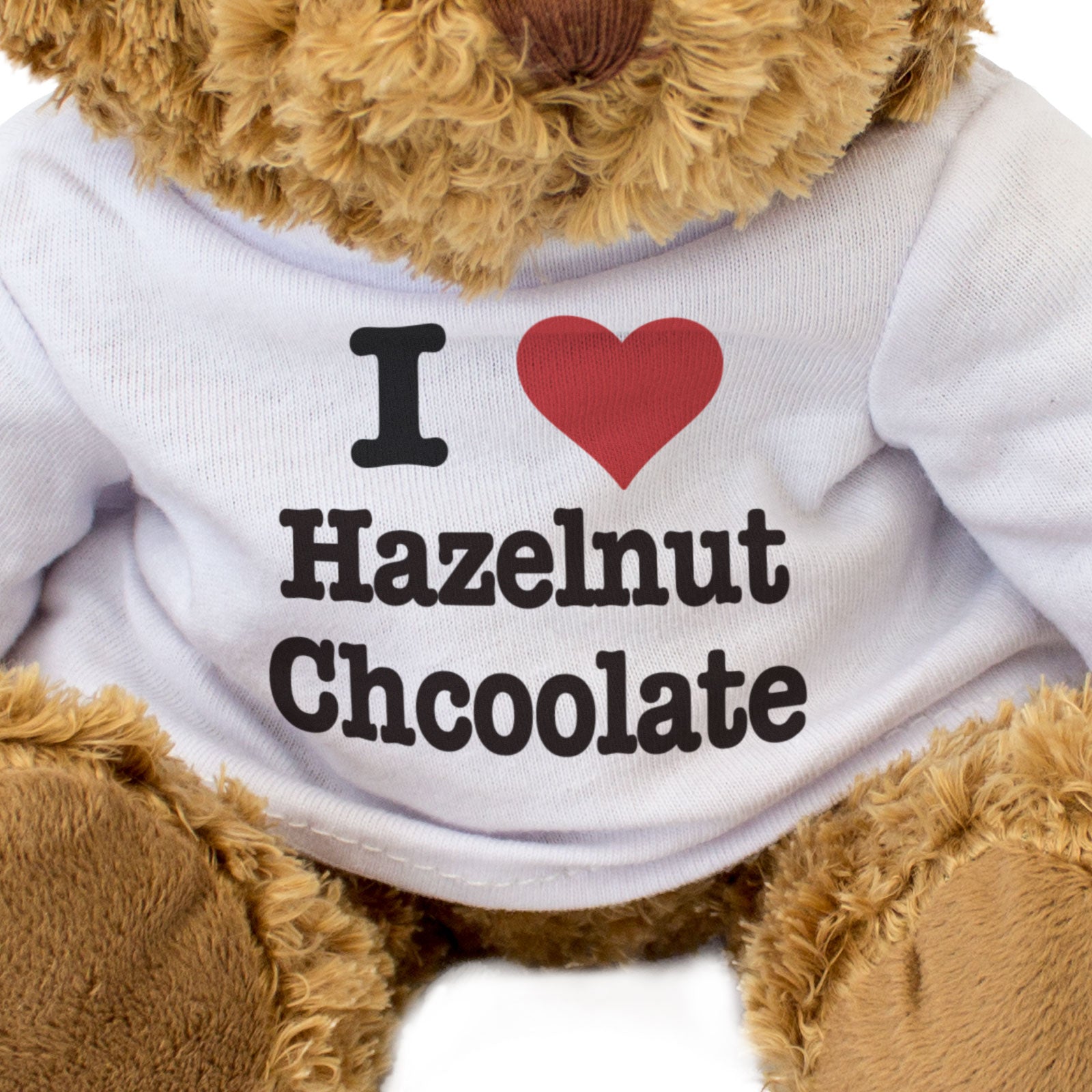 I LOVE HAZELNUT CHOCOLATE - Teddy Bear - Cute Cuddly Soft - Funny Gift Present