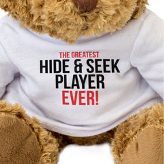 THE GREATEST HIDE & SEEK PLAYER EVER - Teddy Bear - Cute - Funny Gift Present