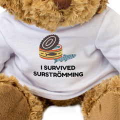 I SURVIVED SURSTRÖMMING - Teddy Bear - Cute Funny Swedish Gift Present