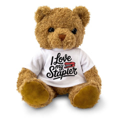 I LOVE MY STAPLER - Teddy Bear - Cute Cuddly Soft Adorable - Funny Gift Present