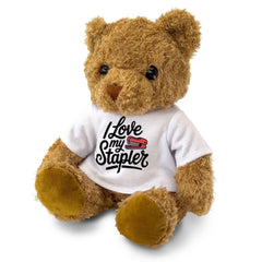 I LOVE MY STAPLER - Teddy Bear - Cute Cuddly Soft Adorable - Funny Gift Present