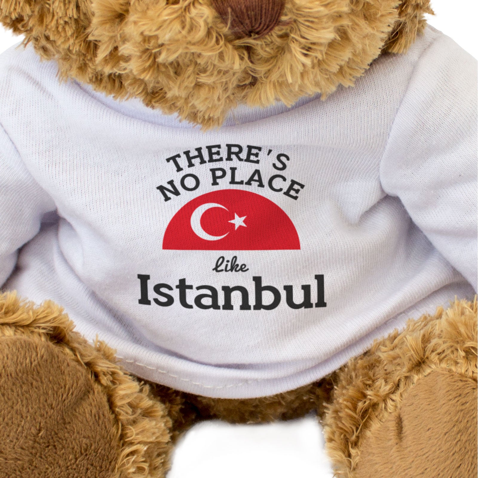 THERE'S NO PLACE LIKE ISTANBUL - Teddy Bear - Cute Turkish Souvenir Gift Present