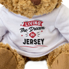 LIVING THE DREAM IN JERSEY - Teddy Bear - Cute - Funny Gift Present