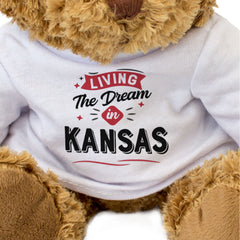 LIVING THE DREAM IN KANSAS - Teddy Bear - Cute Cuddly - Funny Gift Present