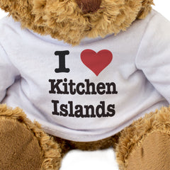 I LOVE KITCHEN ISLANDS - Teddy Bear - Cute Cuddly Soft - Funny Gift Present