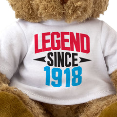 LEGEND SINCE 1918 - Teddy Bear - Cute - Funny Friend Born In 1918 Gift Present